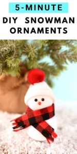 The CUTEST 5-Minute DIY Snowman Ornaments + VIDEO